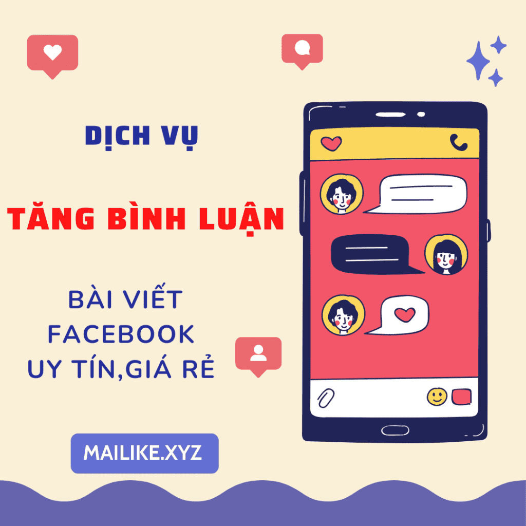 Dịch Vụ Tăng Bình Luận(Comment) Bài Viết Facebook(FB) - Uy Tín,Giá Rẻ