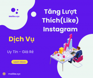 Dịch Vụ Tăng Lượt Thích(like) Instagram - Uy Tín,Giá Rẻ