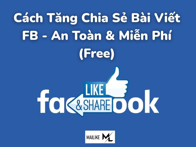 cách tăng chia sẻ bài viết fb miễn phí