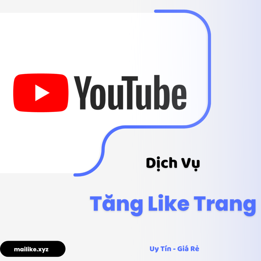 Dịch Vụ Tăng Like Trang Youtube - Uy Tín,Giá Rẻ