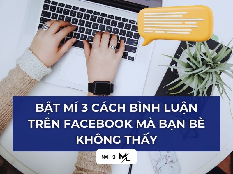 Cách bình luận trên facebook mà bạn bè không thấy