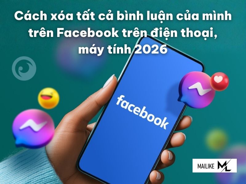 Cách xóa tất cả bình luận của mình trên Facebook