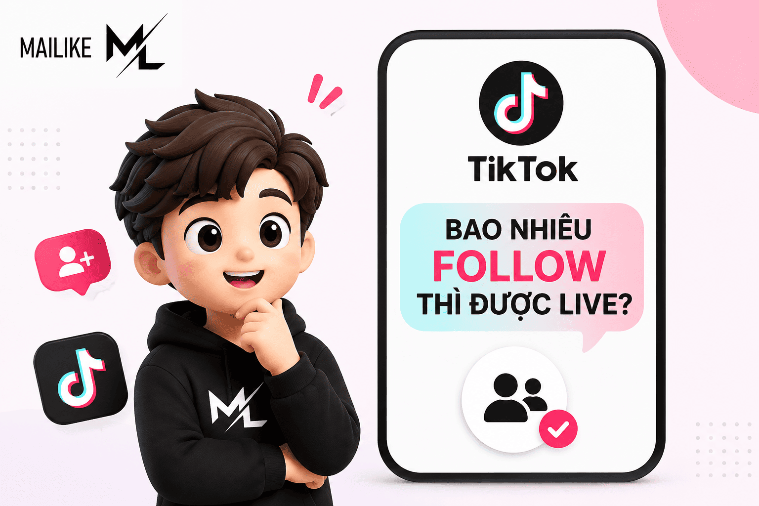 Tiktok bao nhiêu Follow thì được Live