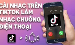 cach lay nhac tiktok lam nhac chuong 22