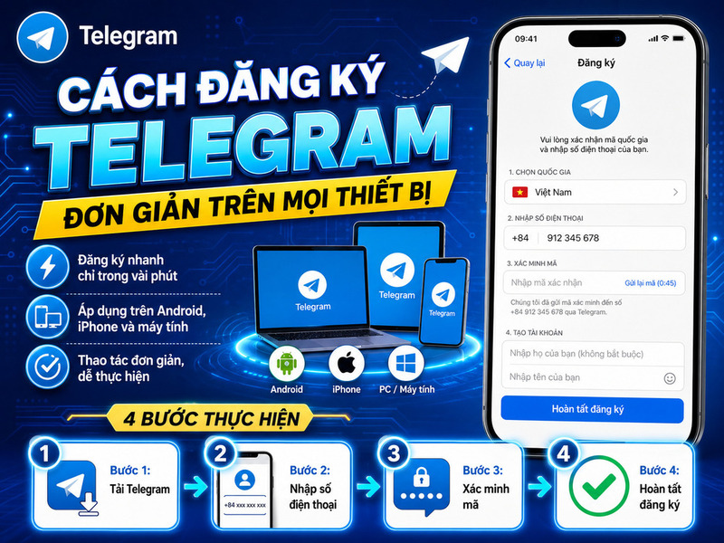 Cách đăng ký Telegram đơn giản trên mọi thiết bị
