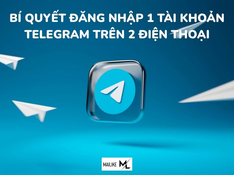 đăng nhập 1 tài khoản telegram trên 2 đt