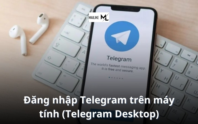 Tổng hợp các cách đăng nhập Telegram trên điện thoại và máy tính