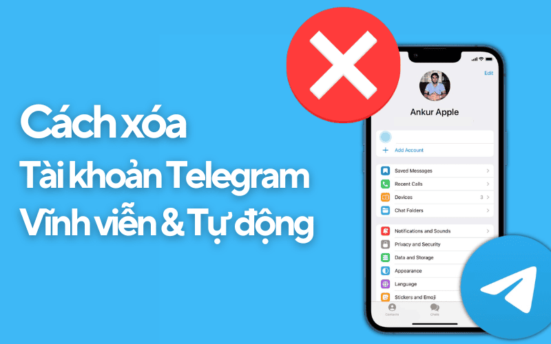 Cach xoa tai khoan Telegram vinh vien tu dong