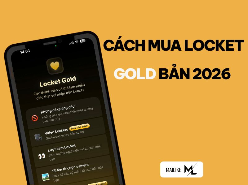 Cách mua Locket Gold bản 2026