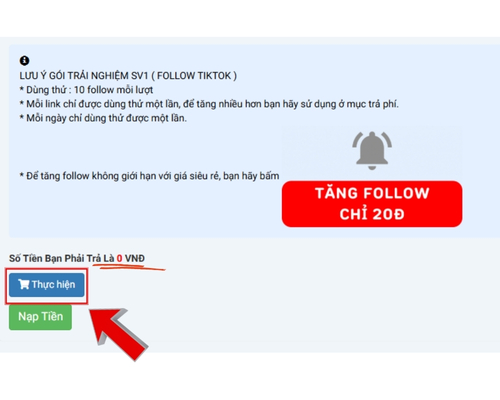 Số tiền phải trả cho lần này là 0đ bạn chỉ cần ấn thực hiện để tăng follow