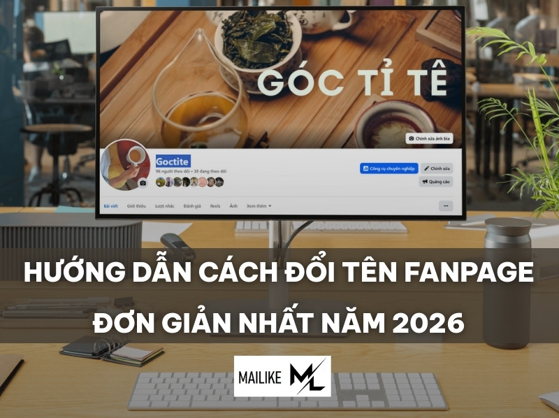 HƯỚNG DẪN CÁCH ĐỔI TÊN FANPAGE ĐƠN GIẢN NHẤT NĂM 2026