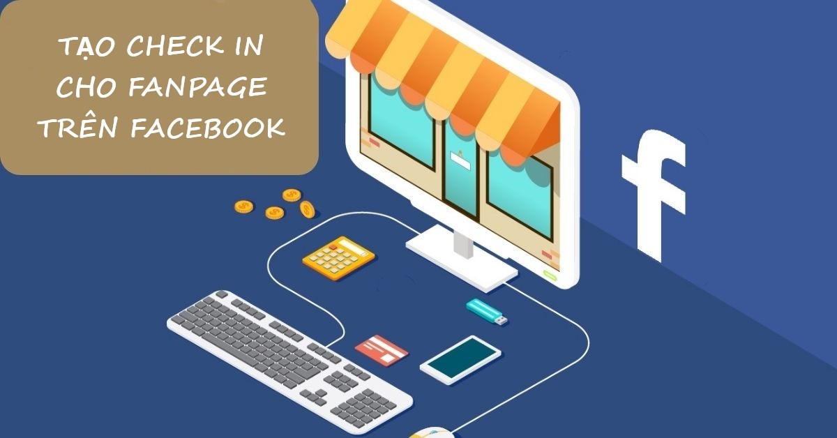 Review và check-in Fanpage tác động cực lớn đến khách hàng mới