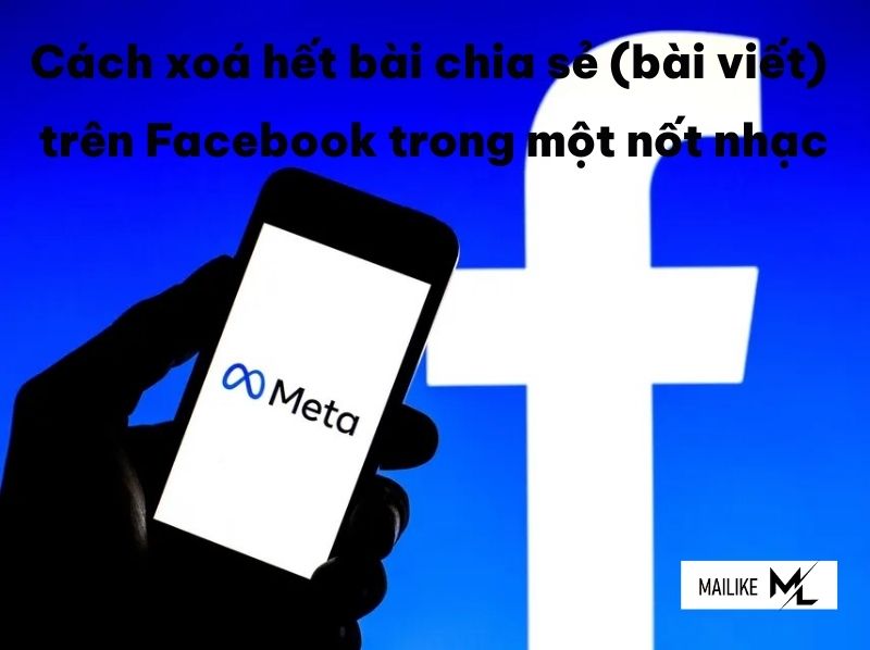 Cách xóa hết bài chia sẻ Facebook