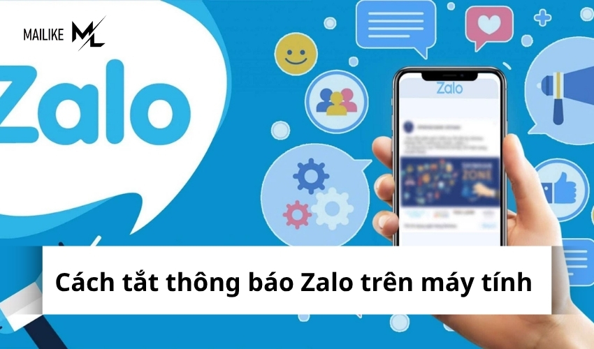 Tắt thông báo Zalo trên máy tính hiệu quả bao gồm tắt âm thanh/popup