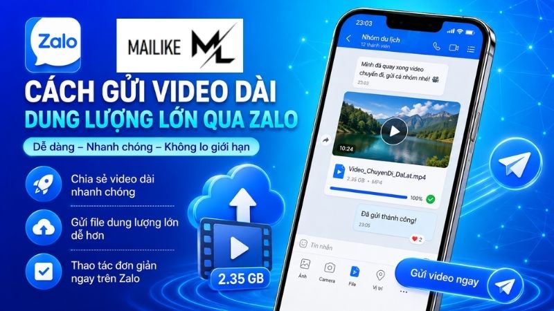 Cách gửi video dài qua Zalo