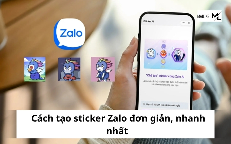 Hướng dẫn cách tạo Sticker trên Zalo đẹp đơn giản