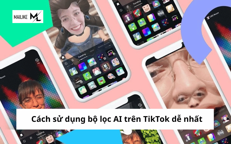 Cách sử dụng bộ lọc AI trên TikTok dễ nhất 2026