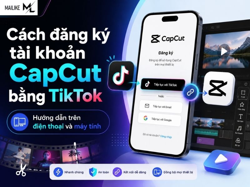 Cách đăng ký tài khoản CapCut bằng TikTok
