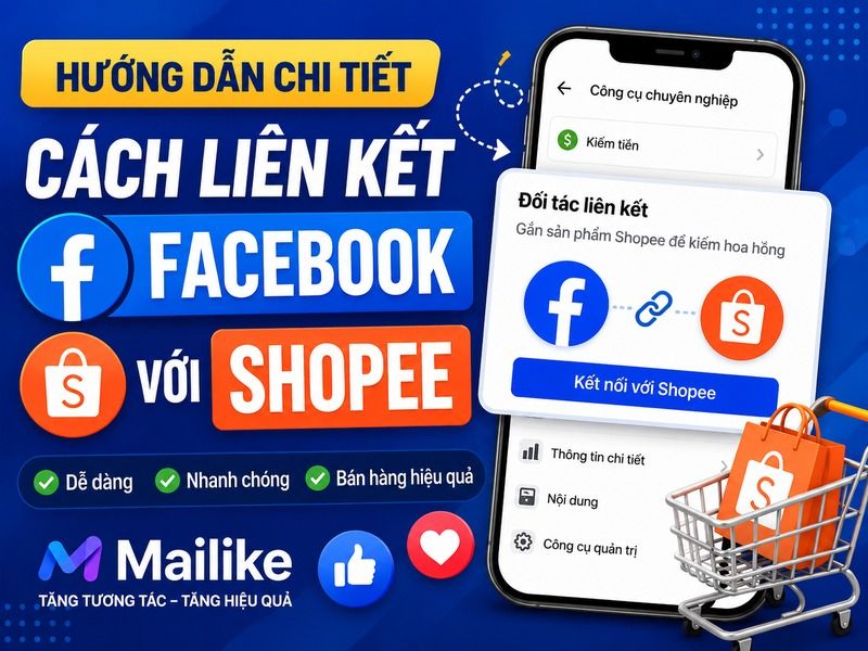 Cách liên kết Facebook với Shopee Affiliate nhanh, dễ thực hiện