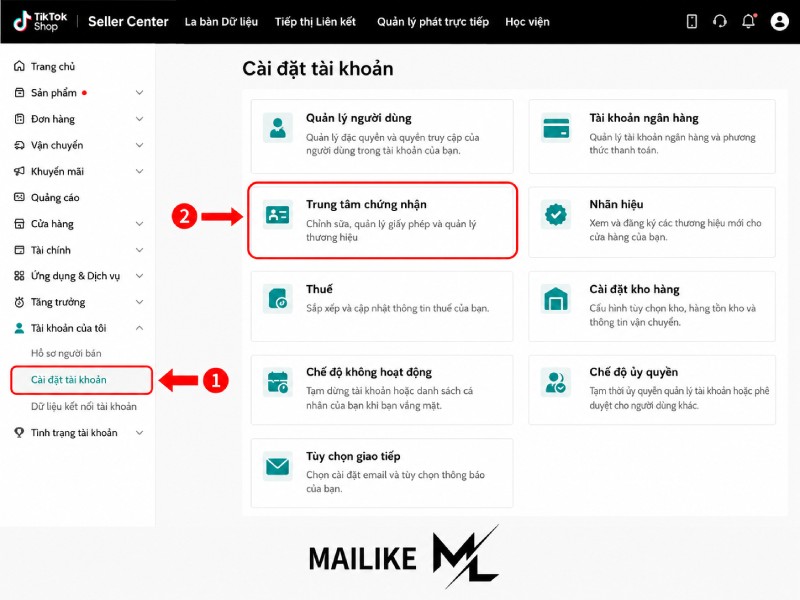 Truy cập vào trung tâm chứng nhận của tiktok shop