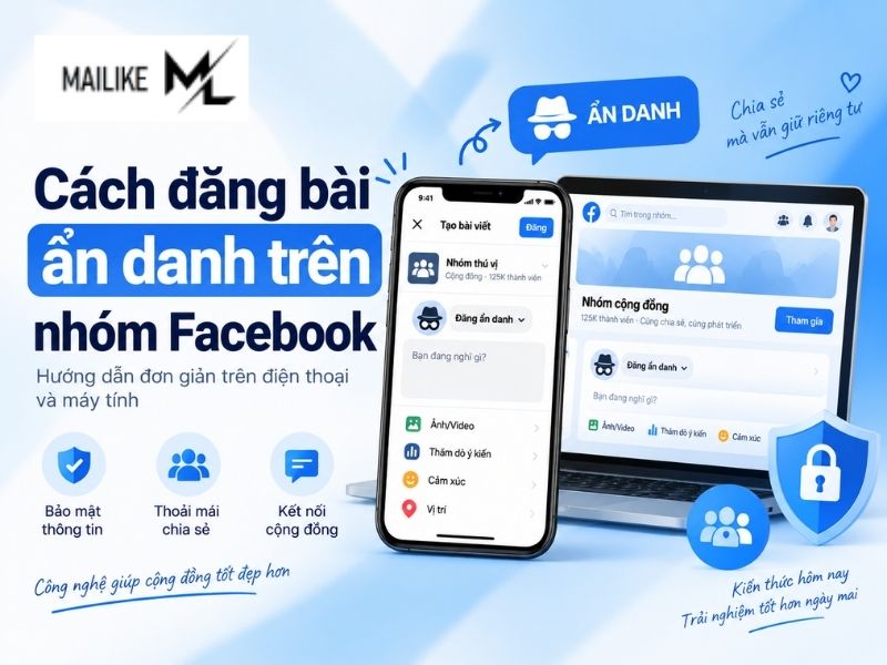 Cách đăng bài ẩn danh trên nhóm Facebook