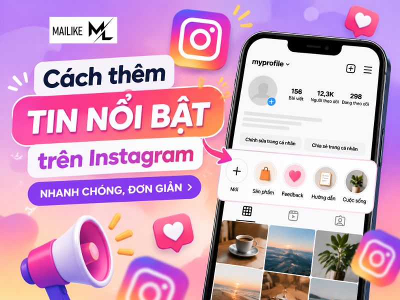 Cách thêm tin nổi bật trên Instagram