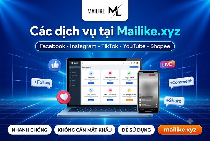 Các dịch vụ tăng tương tác tại Mailike.xyz