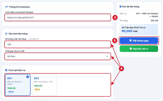 Nhập link live, số mắt, thời gian và đặt đơn tăng mắt live Shopee