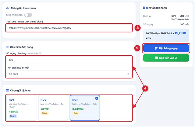 Dán link livestream, chọn số mắt và số phút để đặt đơn tăng mắt live YouTube