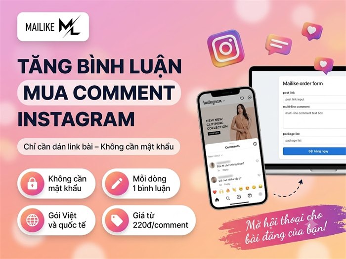 Tăng bình luận, mua comment Instagram tại Mailike.xyz