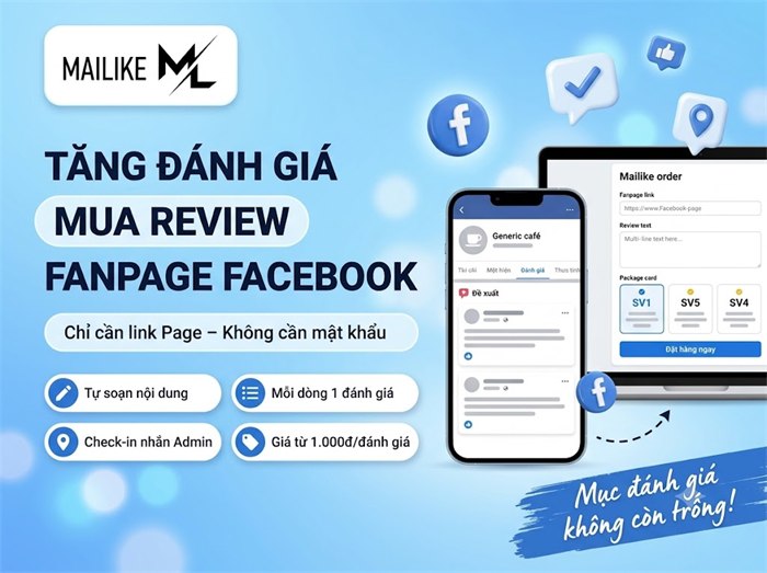 Tăng đánh giá, mua review Fanpage Facebook tại Mailike.xyz