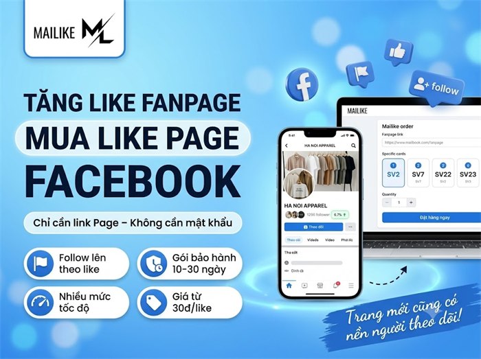 Tăng like Fanpage, mua like page Facebook tại Mailike.xyz