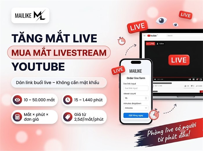 Tăng mắt live, mua mắt livestream YouTube tại Mailike.xyz