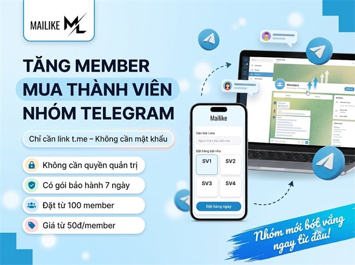 Tăng member, mua thành viên nhóm Telegram tại Mailike.xyz