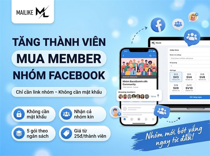 Tăng thành viên, mua member nhóm Facebook tại Mailike.xyz