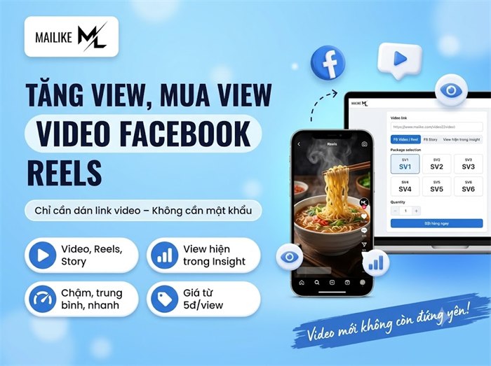 Tăng view, mua view video Facebook và Reels tại Mailike.xyz