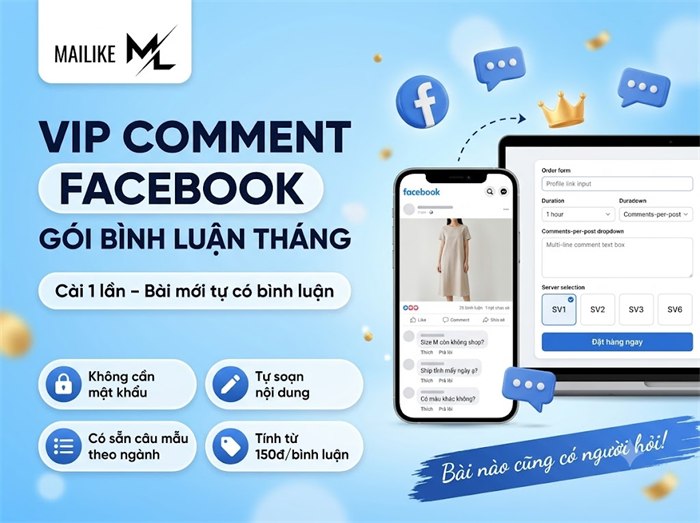 Vip comment Facebook, gói bình luận tháng tại Mailike.xyz