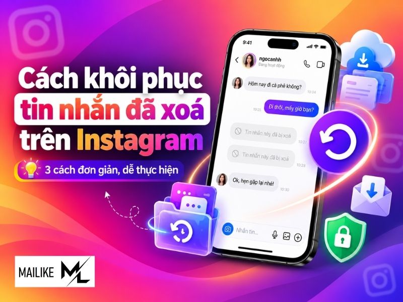Cách khôi phục tin nhắn đã xoá trên Instagram