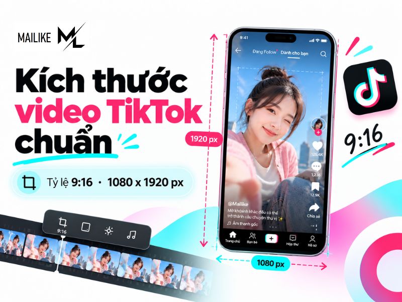 Kích thước video TikTok chuẩn