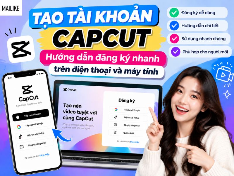 Tạo tài khoản capcut